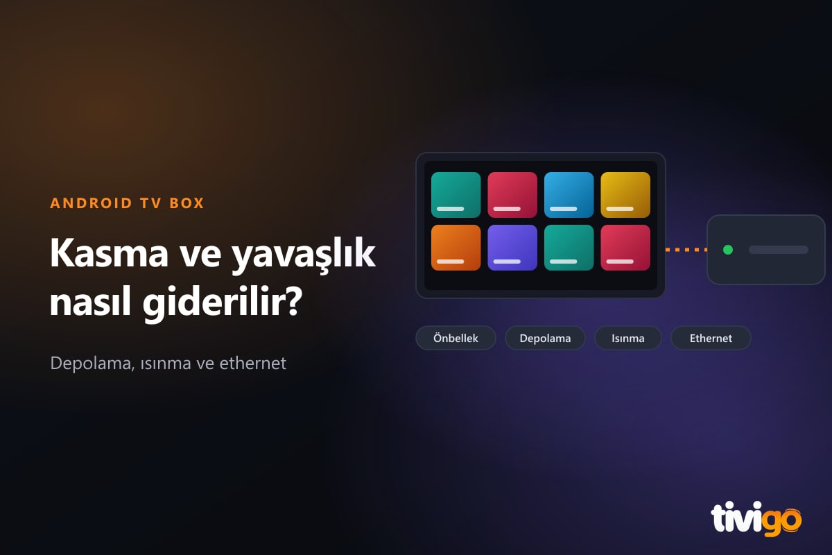 Televizyonun yanında ısınan Android TV box ve yavaşlık uyarısı